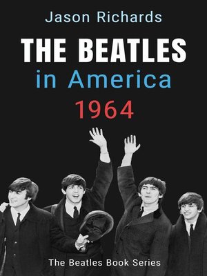 cover image of The Beatles In America 1964